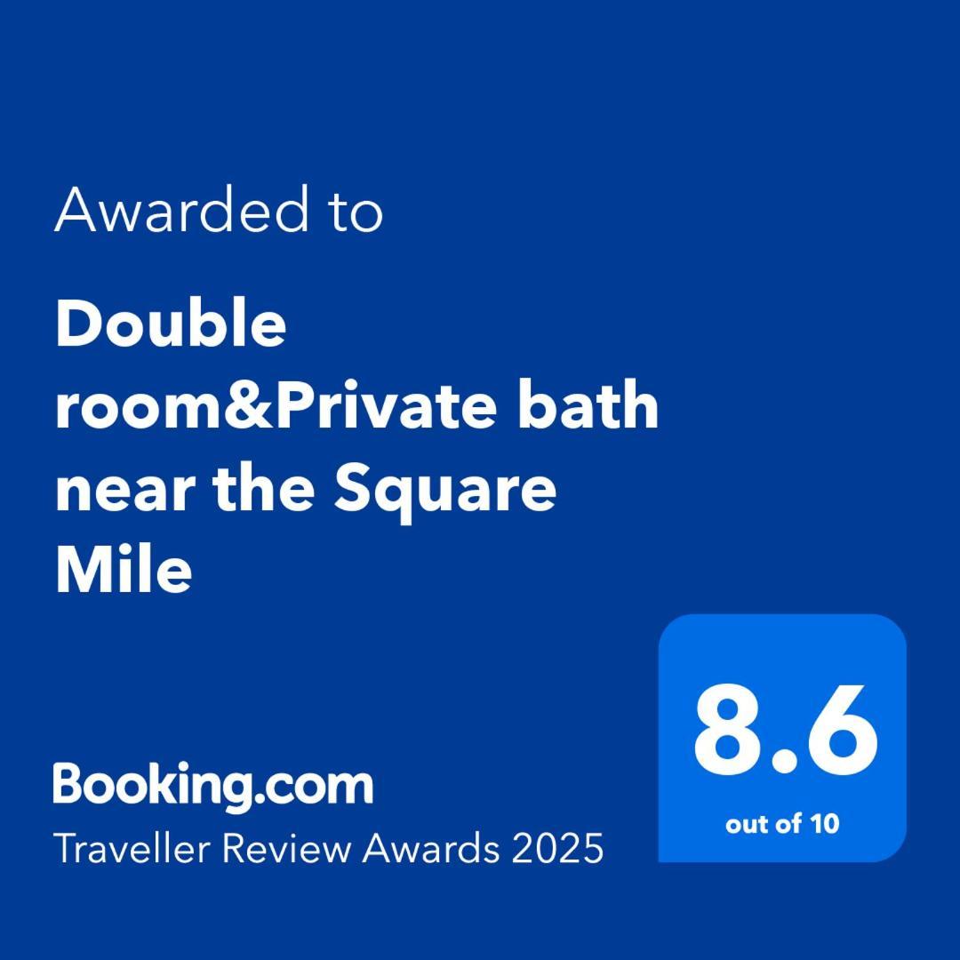 Double Room&Private Bath Near The Square Mile London Ngoại thất bức ảnh